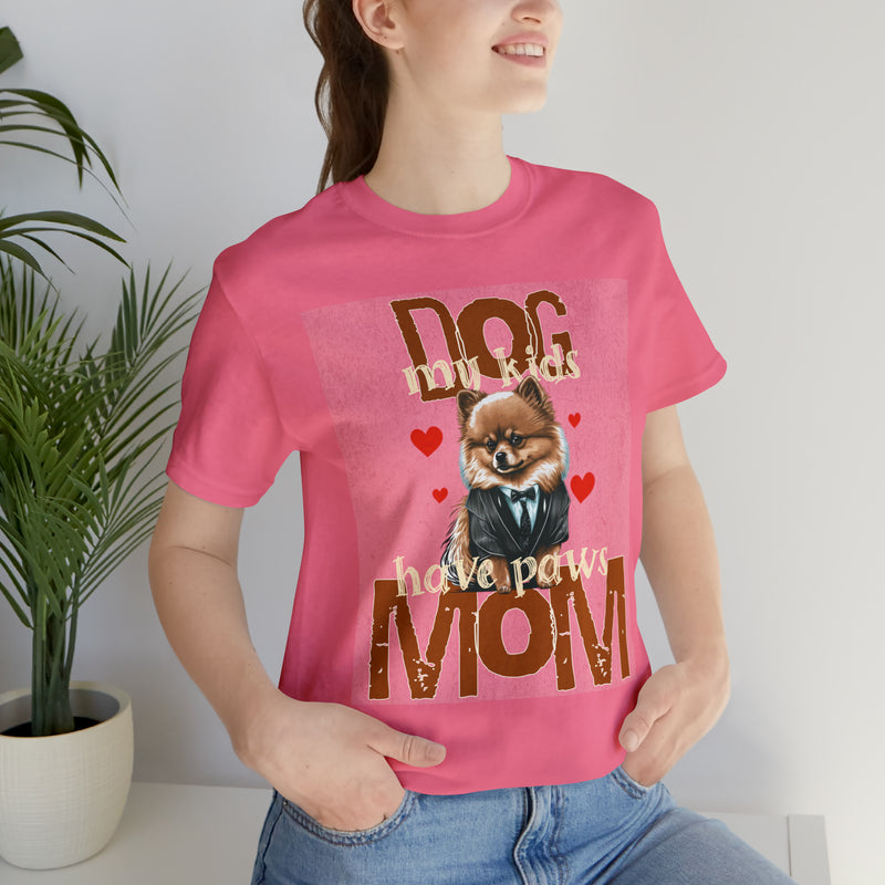 Dog Mom My Kids Have Paws Tee