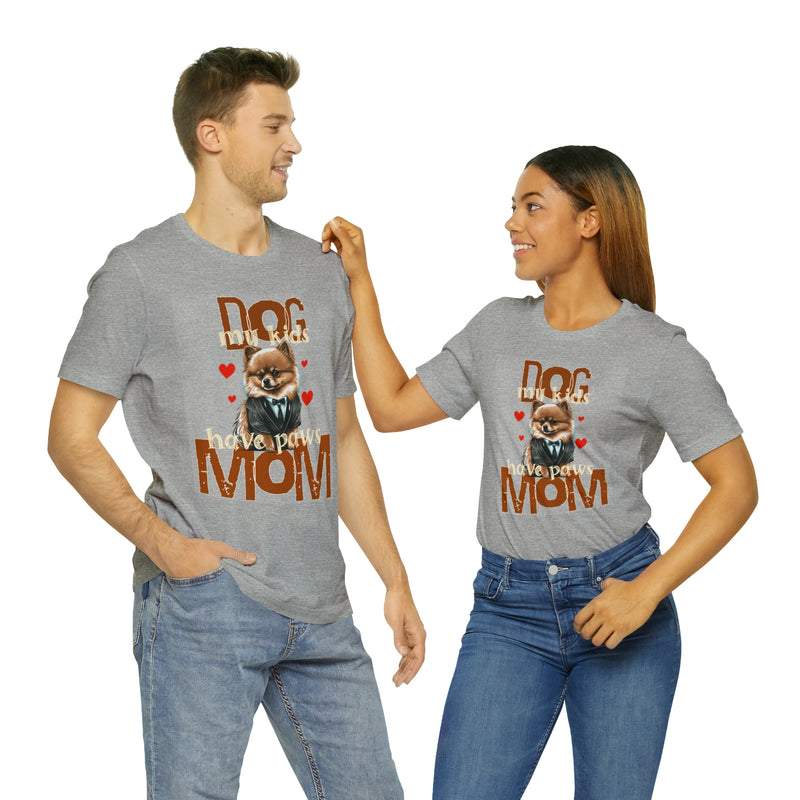 Dog Mom My Kids Have Paws Tee