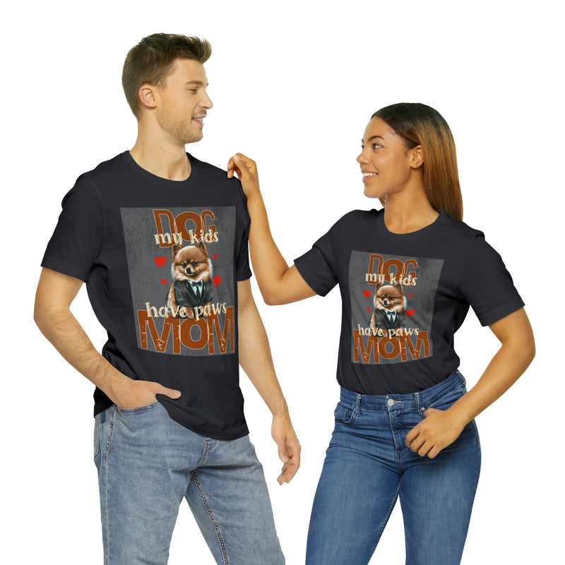 Dog Mom My Kids Have Paws Tee