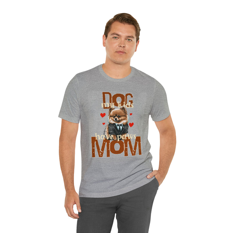 Dog Mom My Kids Have Paws Tee