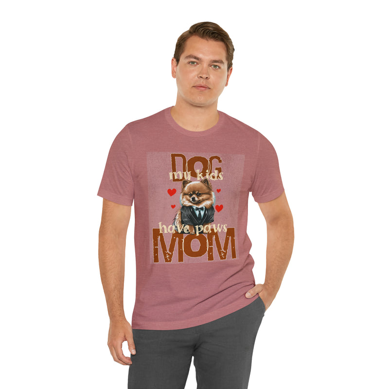 Dog Mom My Kids Have Paws Tee