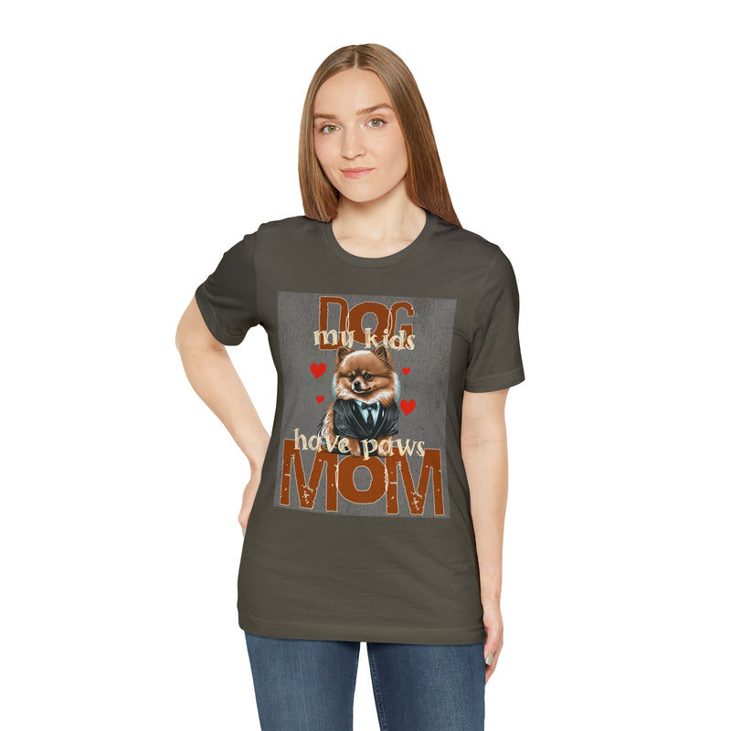 Dog Mom My Kids Have Paws Tee