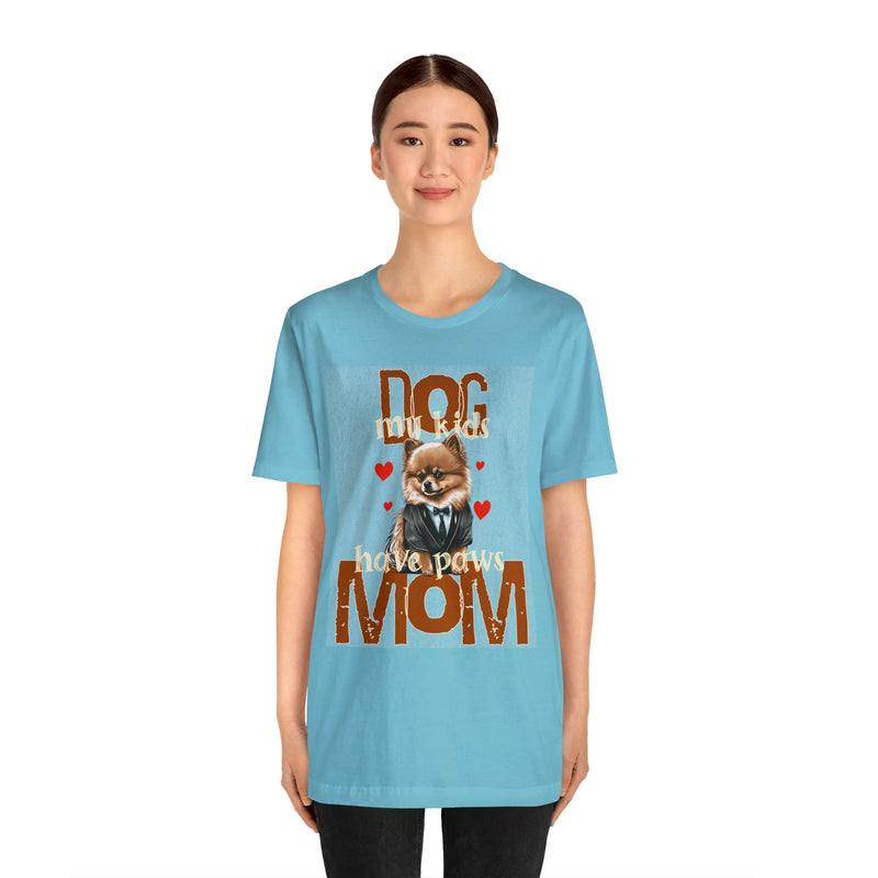 Dog Mom My Kids Have Paws Tee