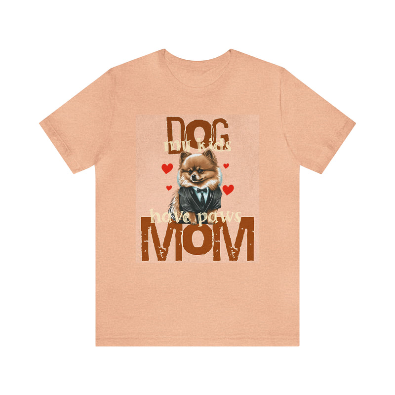 Dog Mom My Kids Have Paws Tee