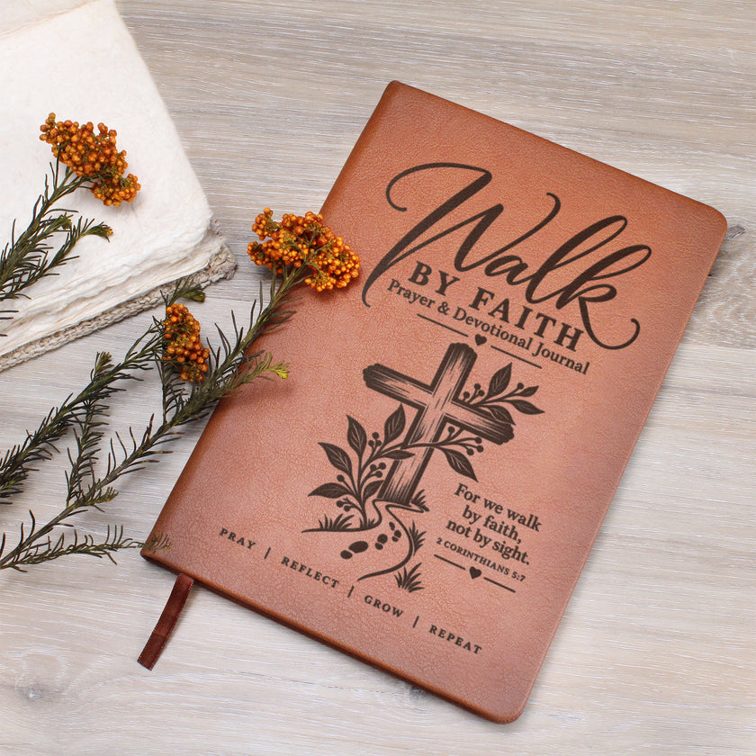 Walk by Faith – 2 Corinthians 5:7 Engraved Vegan Leather Prayer Journal