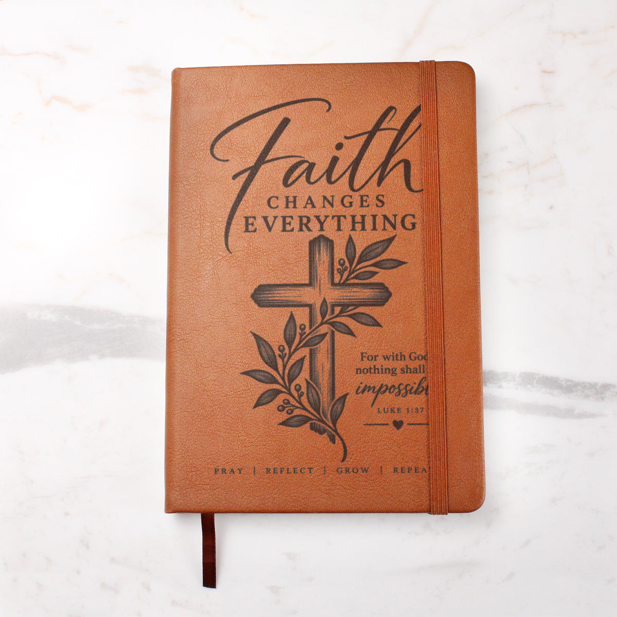 Faith Changes Everything – Luke 1:37 Engraved Vegan Leather Prayer Journal