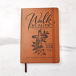 Walk by Faith – 2 Corinthians 5:7 Engraved Vegan Leather Prayer Journal