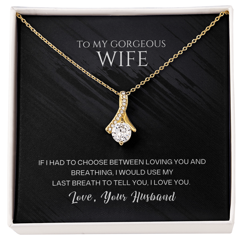 Promise of Forever Pendant – To My Gorgeous Wife