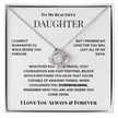To My Beautiful Daughter – Love Knot Necklace from Dad