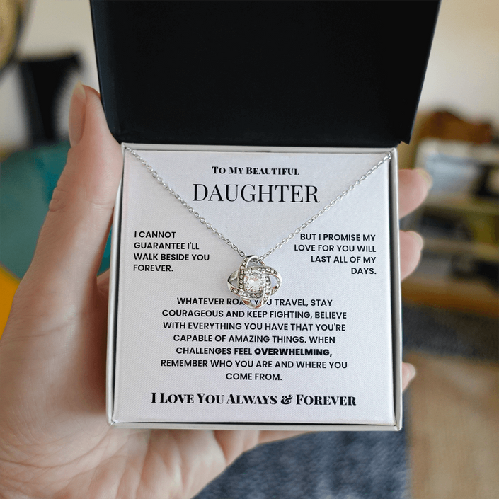 To My Beautiful Daughter – Love Knot Necklace from Dad