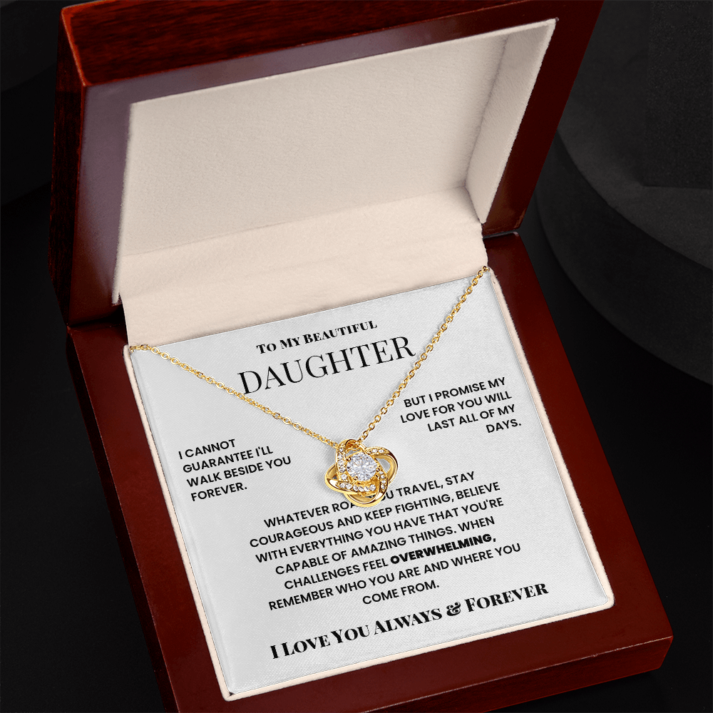 To My Beautiful Daughter – Love Knot Necklace from Dad