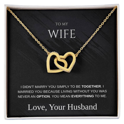 To My Wife – Interlocking Hearts Necklace | Love From Your Husband