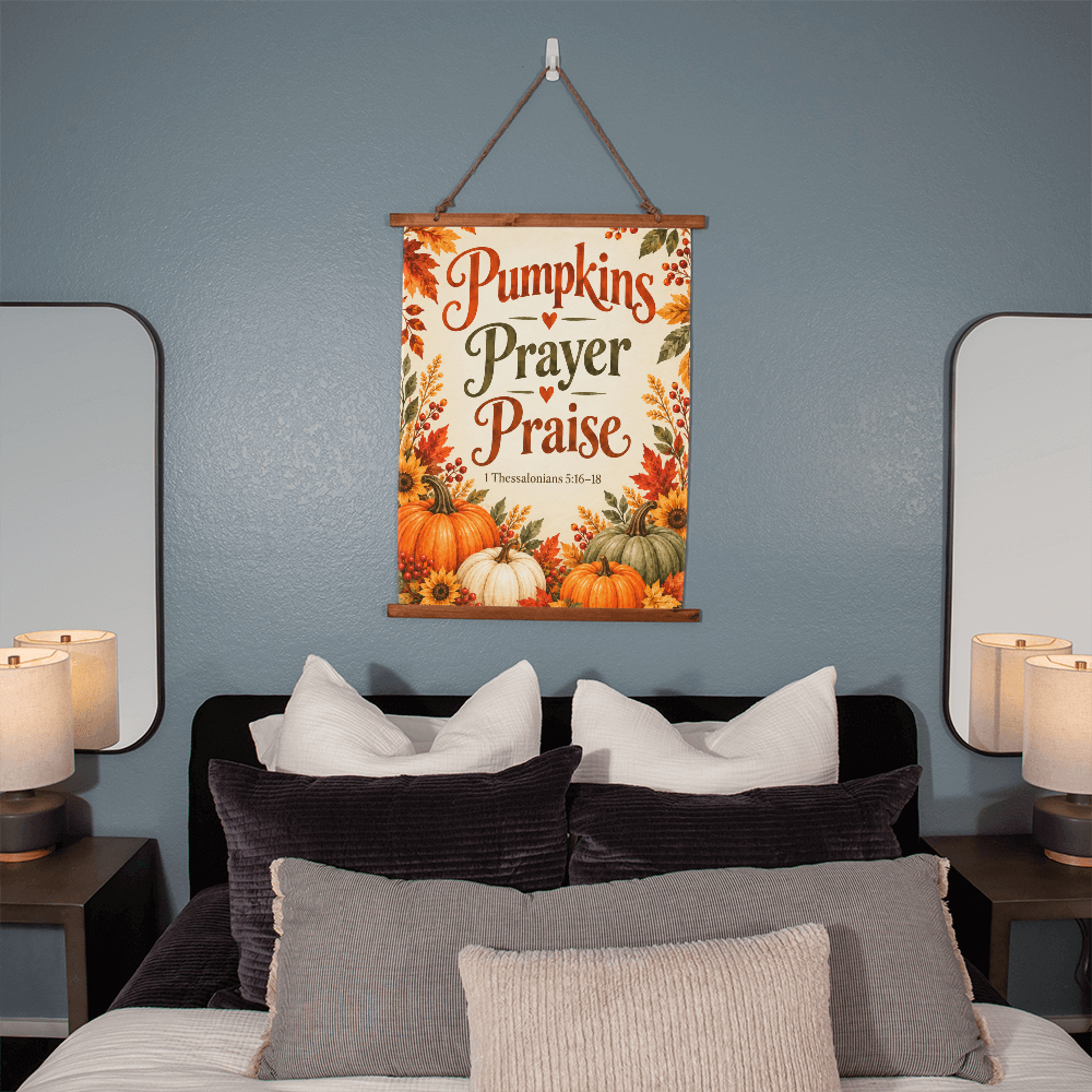 Pumpkins Prayer Praise Christian Fall Hanging Banner – 1 Thessalonians 5:16–18