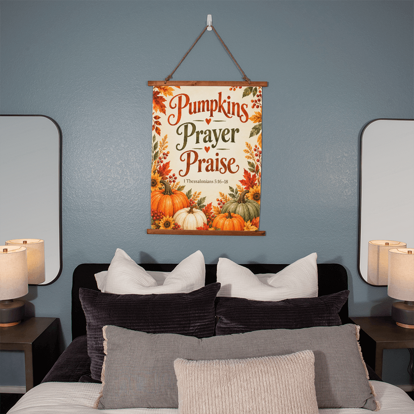 Pumpkins Prayer Praise Christian Fall Hanging Banner – 1 Thessalonians 5:16–18