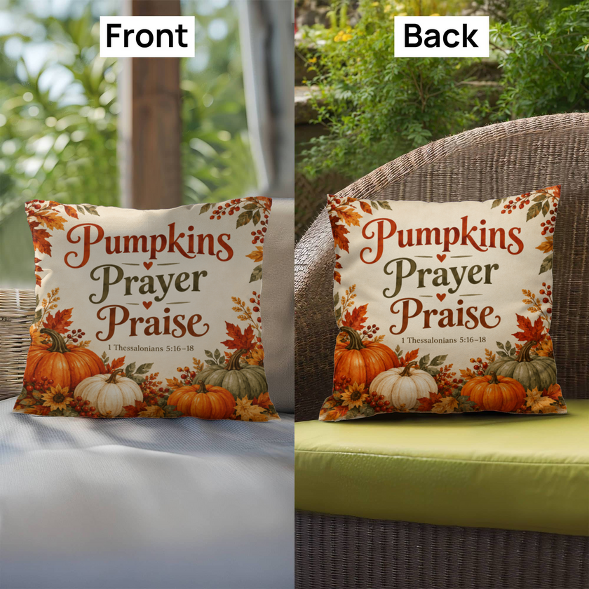 Pumpkins Prayer Praise Christian Fall Pillow – 1 Thessalonians 5:16–18