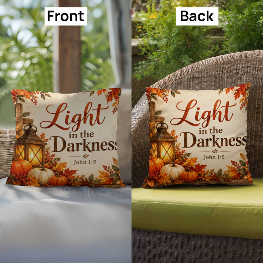Light in the Darkness Christian Fall Pillow – John 1:5