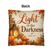Light in the Darkness Christian Fall Pillow – John 1:5