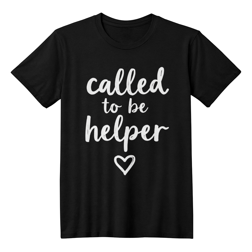 Called to be Helper - Premium T-Shirt - Faith & Family Collection - Christian Front Print Graphic Tee