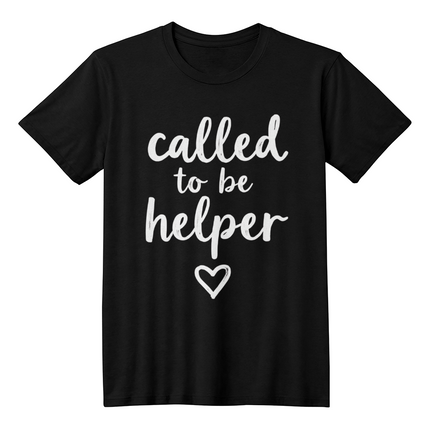 Called to be Helper - Premium T-Shirt - Faith & Family Collection - Christian Front Print Graphic Tee