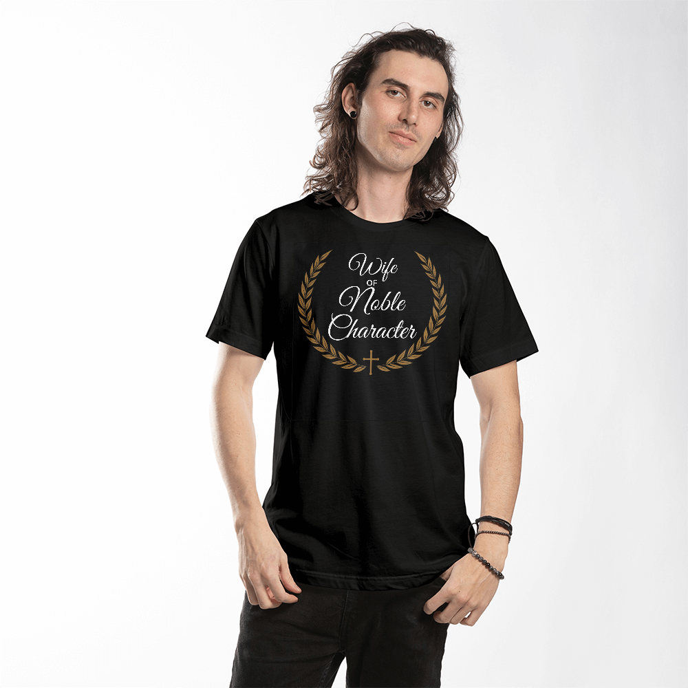 Wife of Noble Character Premium T-Shirt – Faith & Family Collection – Proverbs 31 Christian Graphic Tee