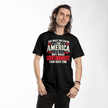 Ask What You Can Do for America patriotic t-shirt