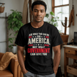 Ask What You Can Do for America patriotic t-shirt