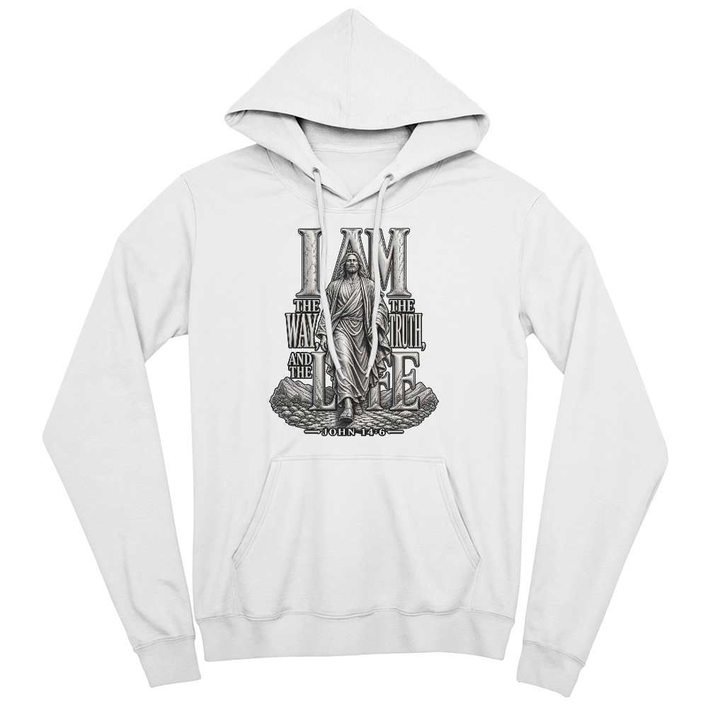 I Am the Way, the Truth and the Life | John 14:6 Christian Hoodie