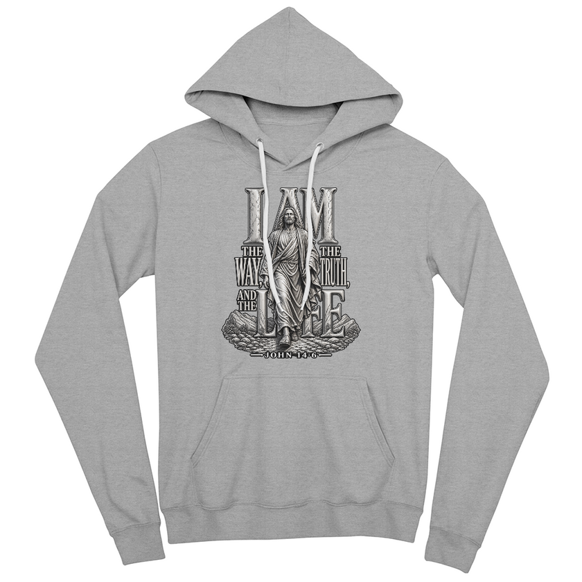 I Am the Way, the Truth and the Life | John 14:6 Christian Hoodie