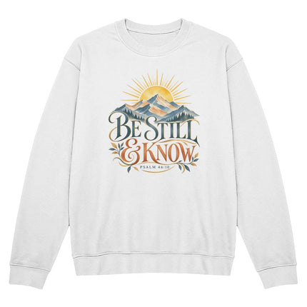 Be Still & Know Mountain Sunrise Christian Crewneck Sweatshirt