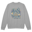 Faith Over Fear floral Christian crewneck sweatshirt
