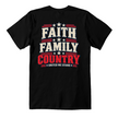 Faith Family Country patriotic t-shirt back print