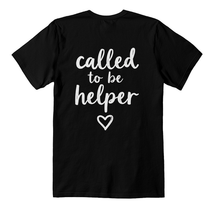 Called to be Helper Premium T-Shirt – Faith & Family Collection – Christian Back-Print Graphic Tee