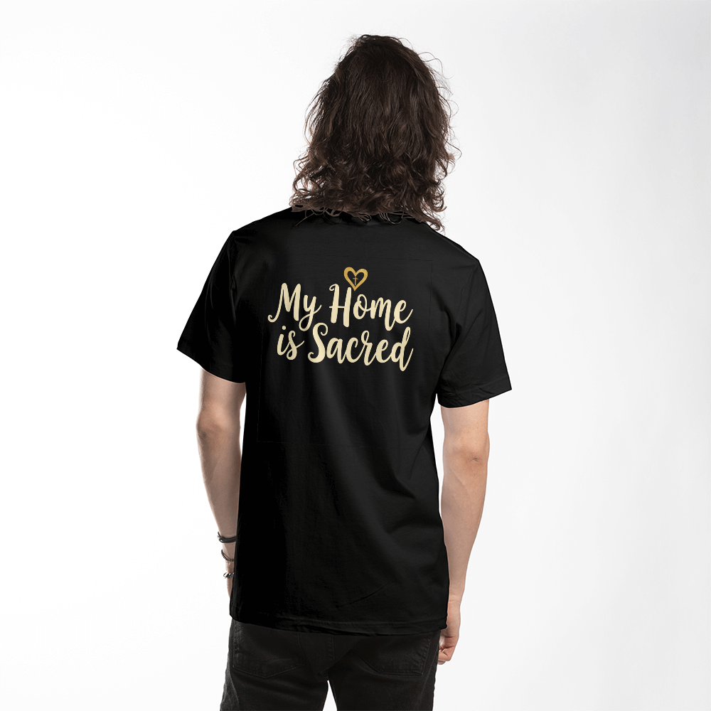 My Home is Sacred Premium T-Shirt – Faith & Family Collection – Christian Apparel