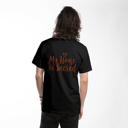 My Home is Sacred Premium T-Shirt – Faith & Family Collection – Christian Statement Back-Print Tee