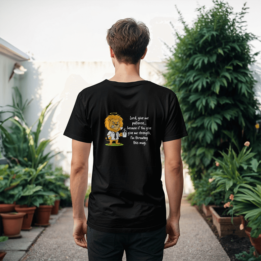 Lord Give Me Patience: Lion Graphic Tee - High-Impact Back Print - Faith & Family Collection