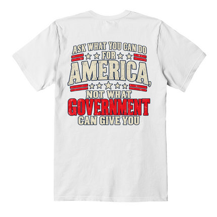 Ask What You Can Do for America patriotic t-shirt back print