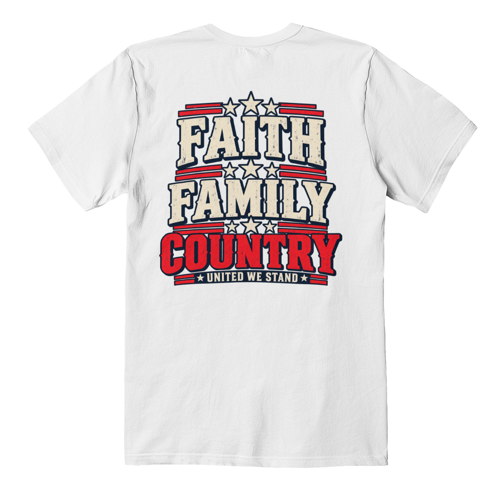 Faith Family Country patriotic t-shirt back print