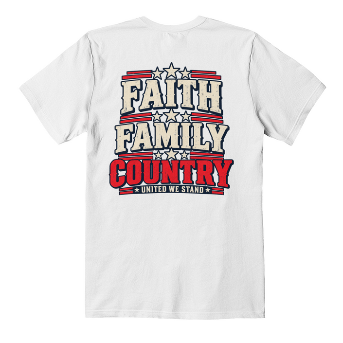 Faith Family Country patriotic t-shirt back print