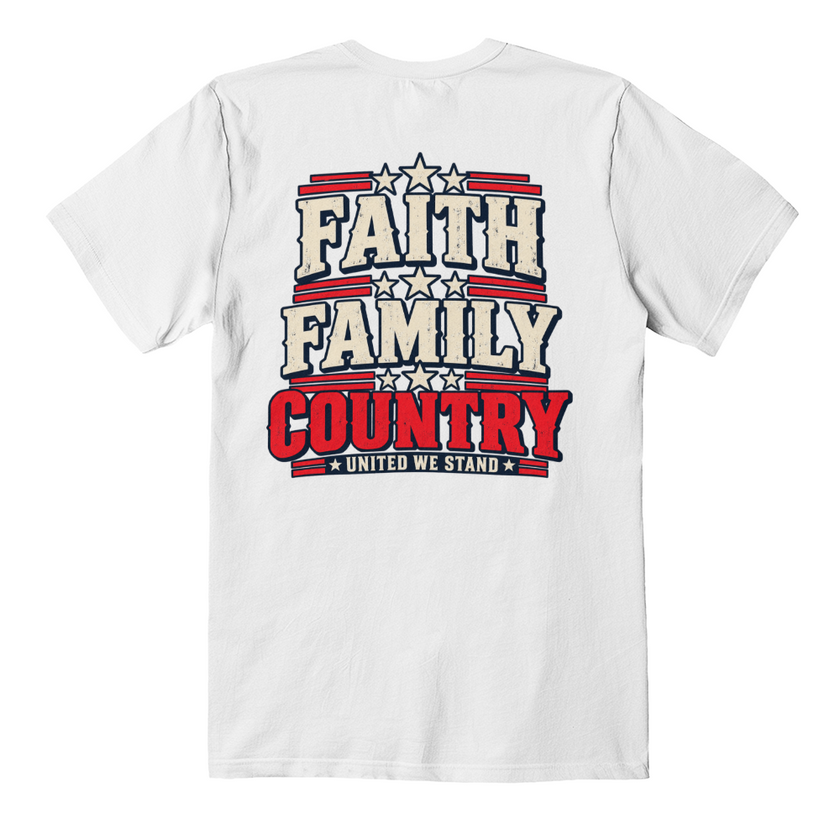 Faith Family Country patriotic t-shirt back print