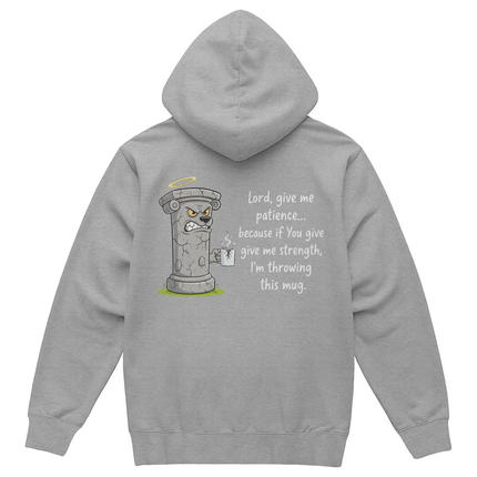 Lord, Give Me Patience (Before I Throw This Mug) Hoodie