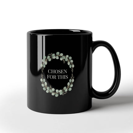 Chosen for This Christian Motherhood Mug | 11oz & 15oz Black Ceramic Heritage Gift | Psalm 139:14 Eucalyptus Wrap