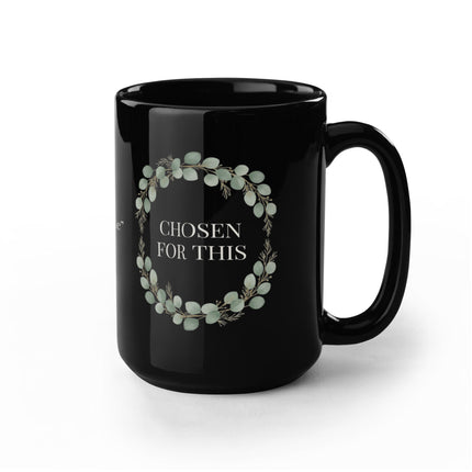 Chosen for This Christian Motherhood Mug | 11oz & 15oz Black Ceramic Heritage Gift | Psalm 139:14 Eucalyptus Wrap