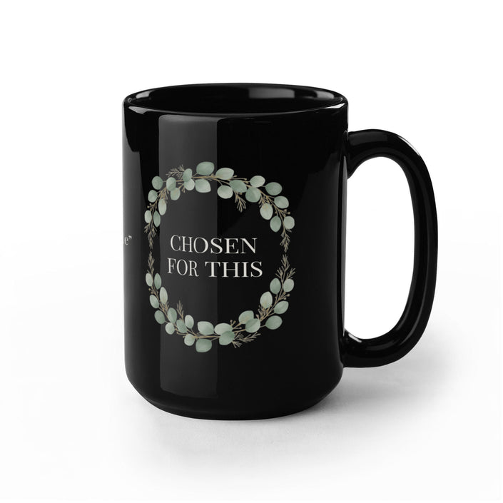 Chosen for This Christian Motherhood Mug | 11oz & 15oz Black Ceramic Heritage Gift | Psalm 139:14 Eucalyptus Wrap