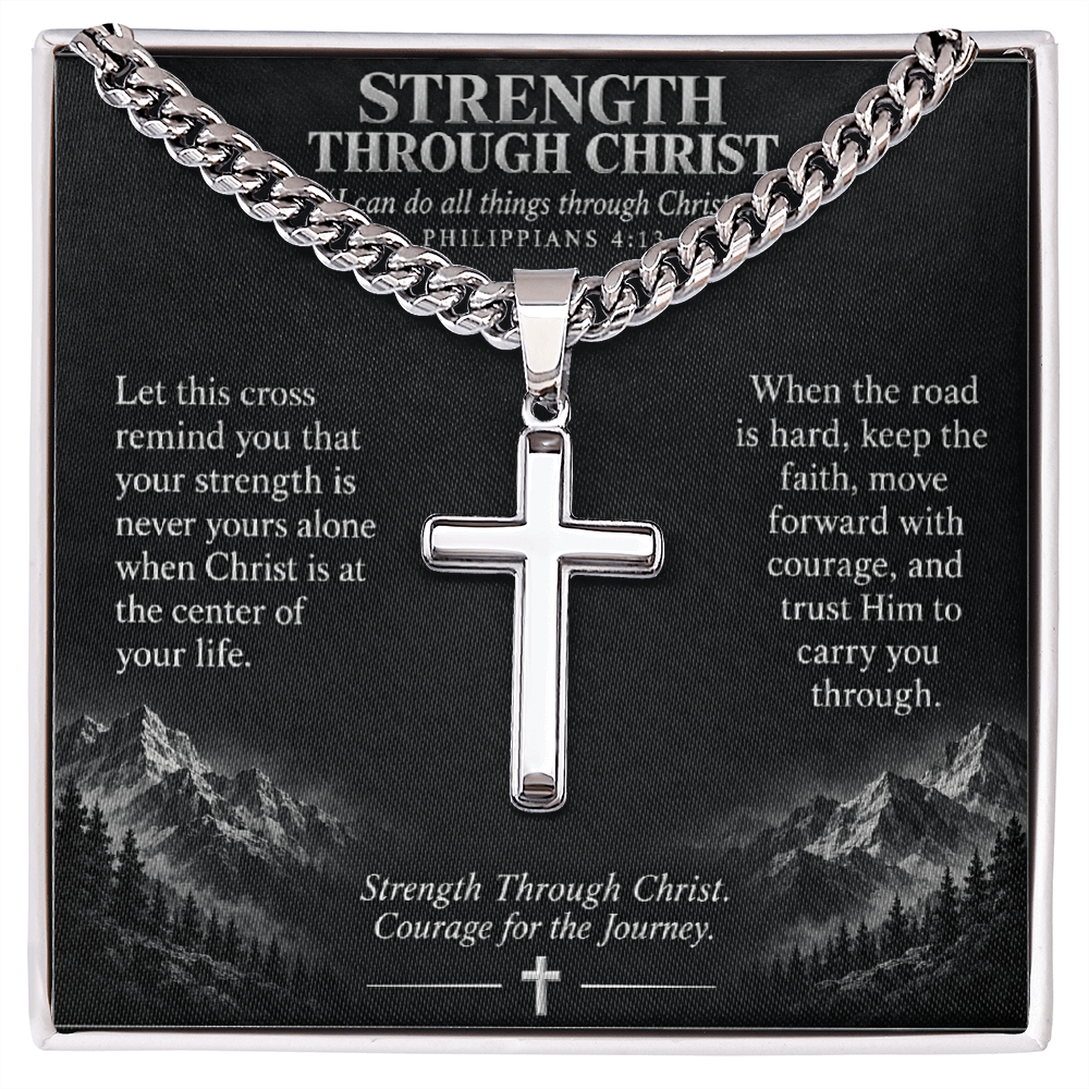 Strength Through Christ – Artisan Cross Cuban Link Necklace