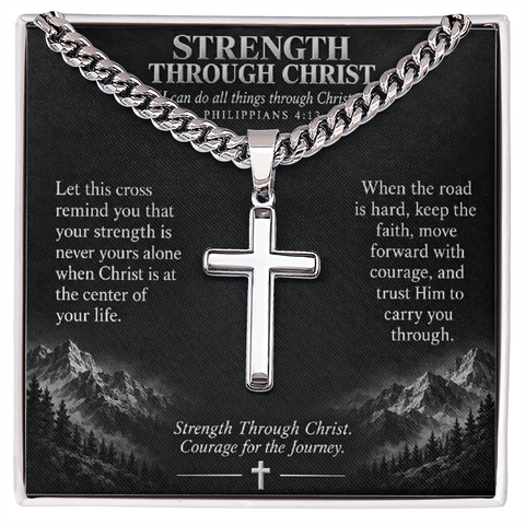 Strength Through Christ – Artisan Cross Cuban Link Necklace