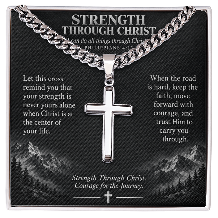 Strength Through Christ – Artisan Cross Cuban Link Necklace