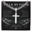Walk By Faith – Trust Him Every Step Cross Necklace