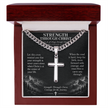 Strength Through Christ – Artisan Cross Cuban Link Necklace