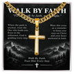 Walk By Faith – Trust Him Every Step Cross Necklace