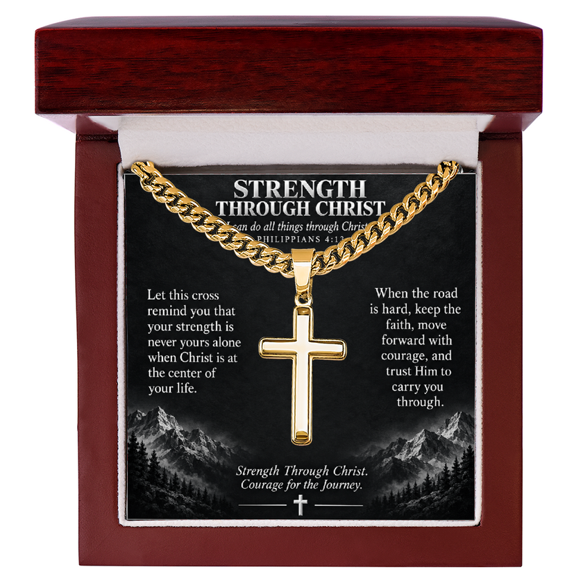 Strength Through Christ – Artisan Cross Cuban Link Necklace